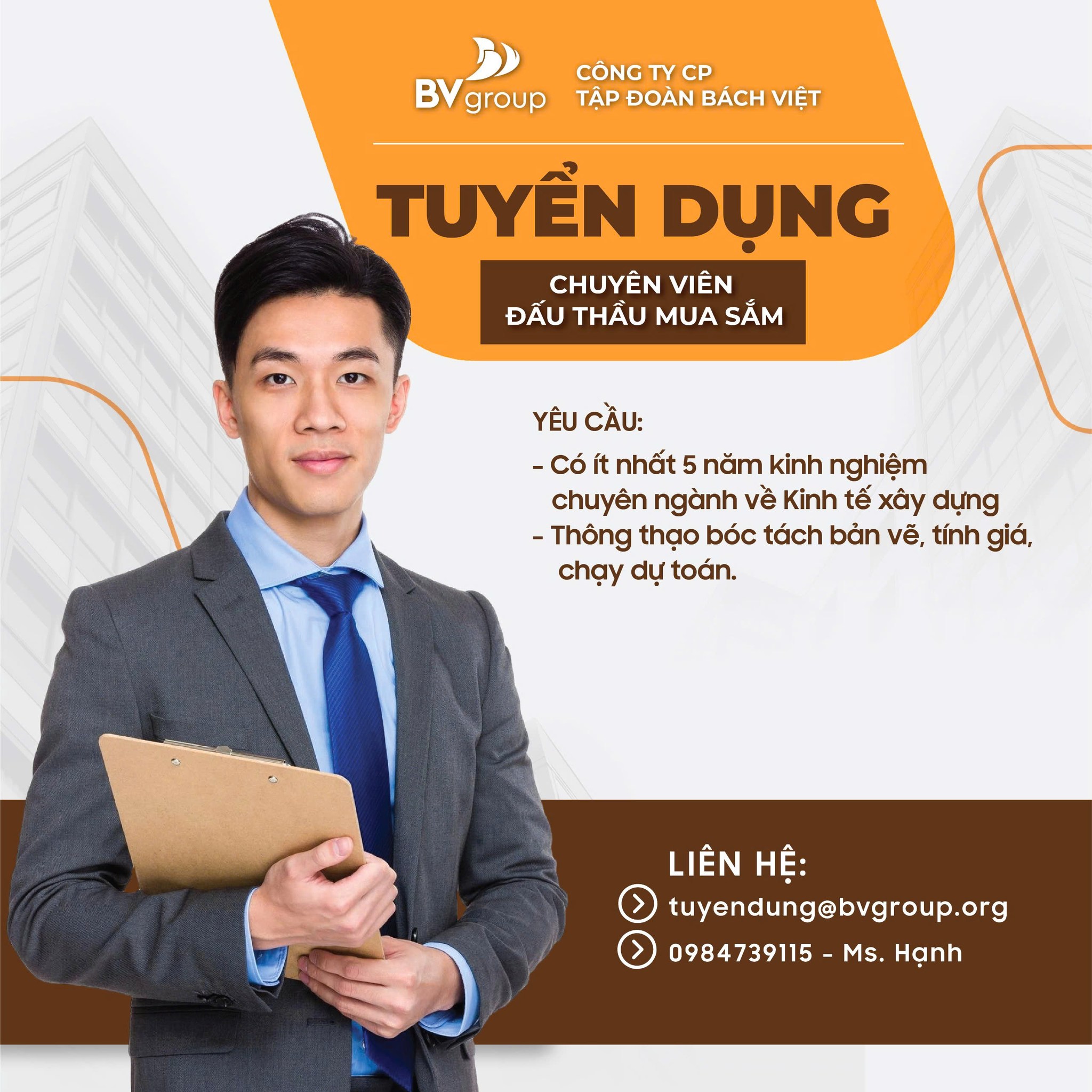 BV Group đang tuyển dụng vị trí CHUYÊN VIÊN ĐẤU THẦU MUA SẮM