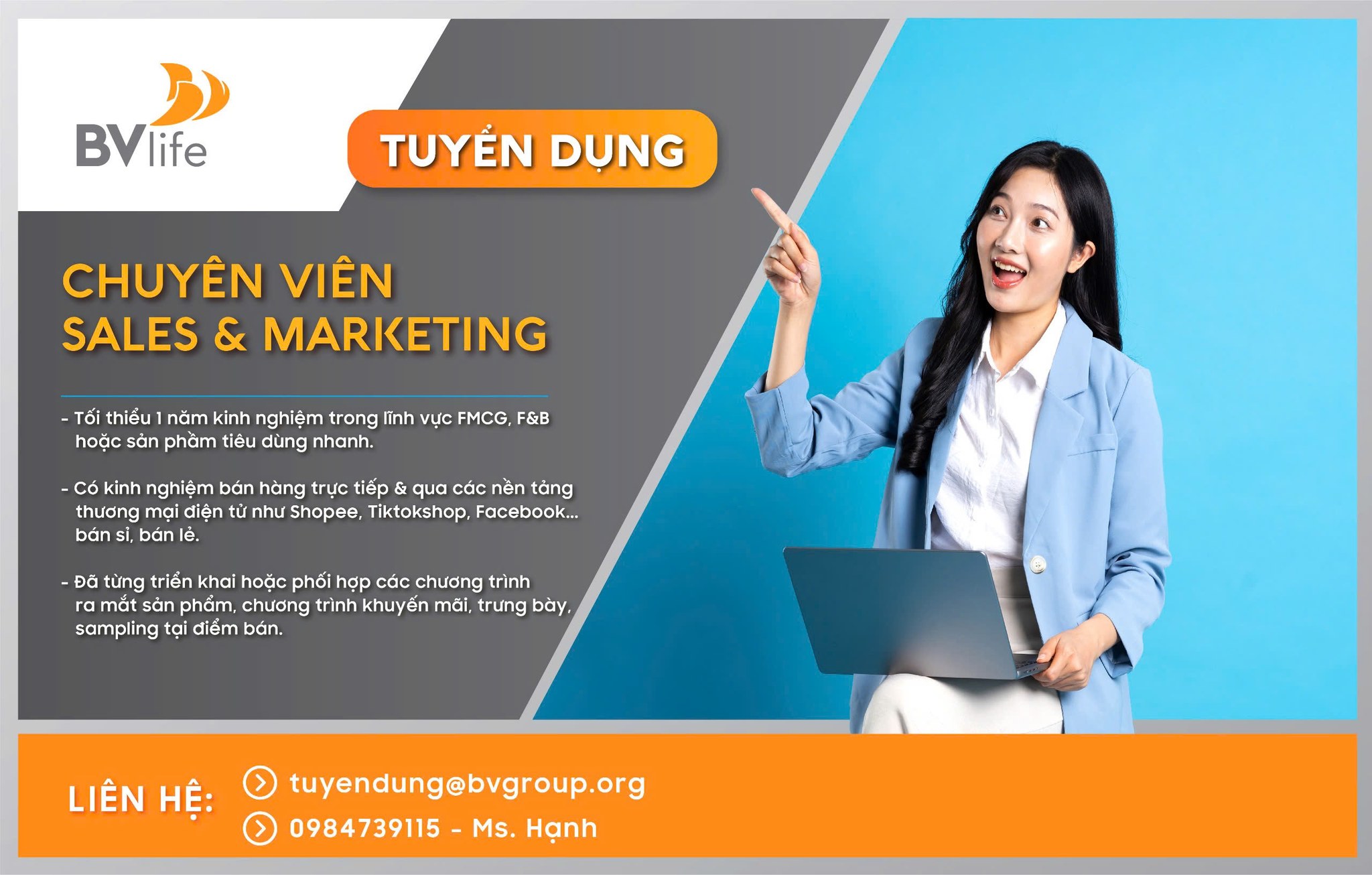 Công ty Cổ phần BVlife thuộc Tập đoàn Bách Việt tuyển dụng 01 ứng viên cùng đồng hành tại vị trí Chuyên viên Sales & Marketing